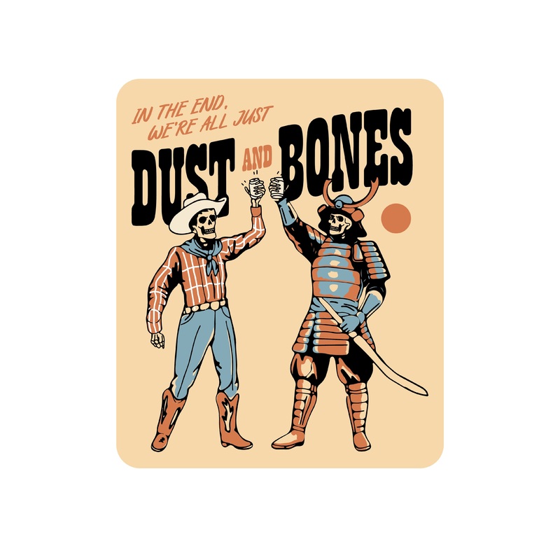 Dust and Bones Sticker
