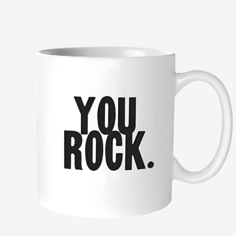 14 oz. YOU ROCK Quotable mug