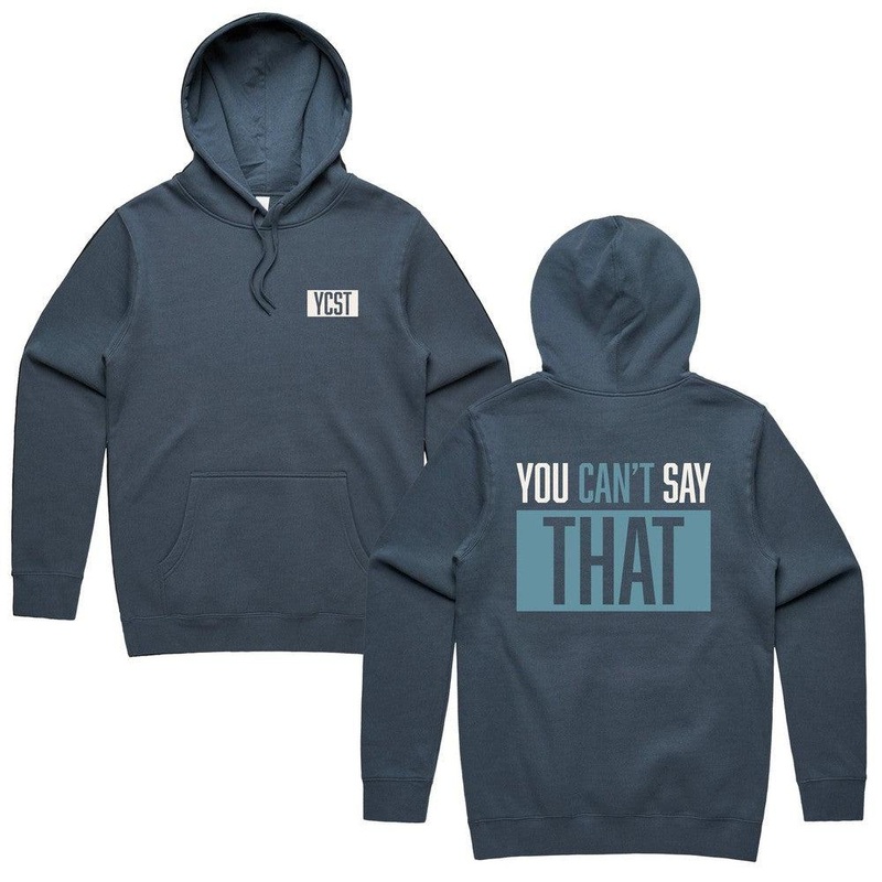 You Can’t Say That Hoodie Blue S
