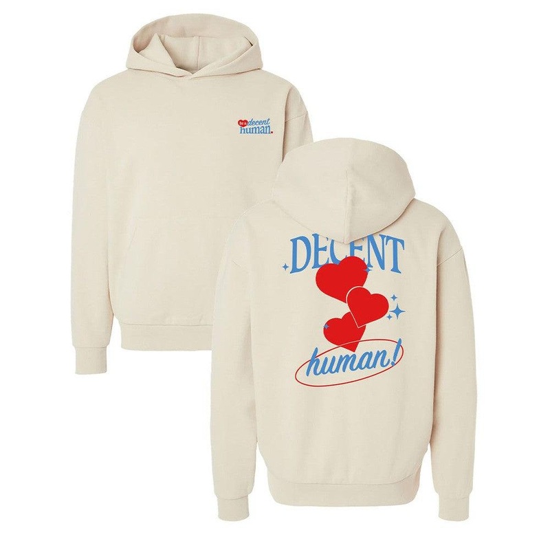 Be a Decent Human Heart Hoodie Ivory S